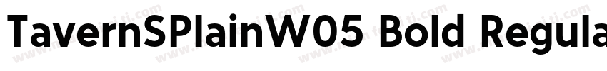 TavernSPlainW05 Bold Regular字体转换